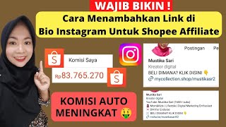 CARA MENAMBAHKAN LINK DI BIO INSTAGRAM UNTUK SHOPEE AFFILIATE | TRIK SHOPEE AFFILIATE UNTUK PEMULA