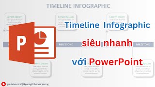 Tạo timeline infographic đơn giản với PowerPoint