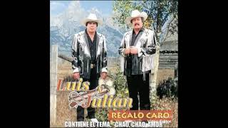 Regalo Caro - Luis y Julián