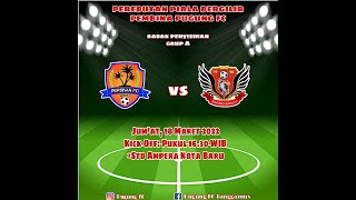 PUGUNG FC _ Laga Ke 5 Grup A | Bintang BAru FC 1 vs 1 Persiwa | Piala Bergilir Pembina Pugung FC