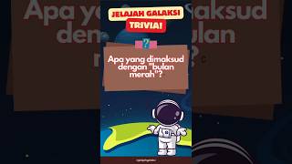 APA ITU BULAN MERAH? #triviatime #triviaquiz #trivia #shorts