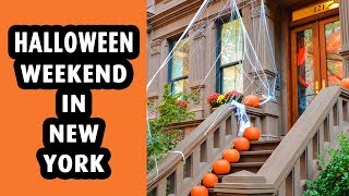 Halloween Weekend in New York City