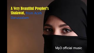 A Very Beautiful Prophet's Shalawat - From Aceh Darussalam (MP3 Official Music)