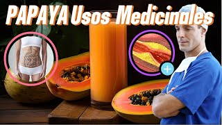 Papaya: Medicina natural a tu alcance