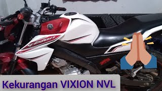 kekurangan Vixion NVL -2013