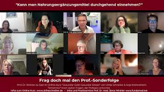 Kann man Nahrungsergänzungsmittel durchgehend einnehmen? - Frag doch mal den Prof. - Sonderfolge