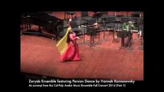 Zaryab Ensemble and Hannah Romanowsky Persian Music and Dance (Part 1)