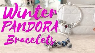 What's On My Winter Themed PANDORA Bracelets