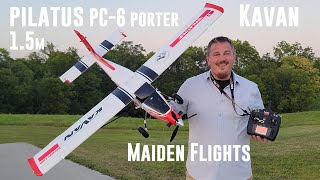 Kavan - Pilatus PC-6 Porter - 1.5m - Maiden Flights