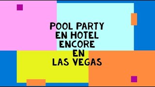 Pool party en Las Vegas