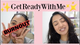 GetReadyWithMe to chat about my BURNOUT journey :( #grwm #grwmmakeup #grwmchitchat