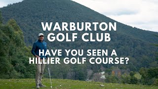 Warburton Golf Club: Australia's Hilliest Golf Course?