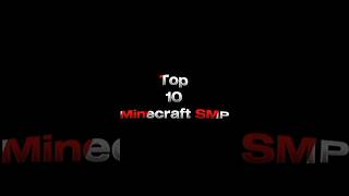 Top 10 Minecraft SMP (Edit) #yessmartypie #minecraft #herobrinesmp #darkheros