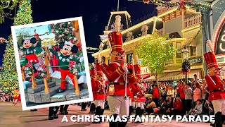 A Christmas Fantasy Parade - Day and Night views