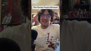 The Florida Project Review! #indiefilm