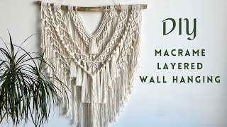 DIY Macrame Layered Wall Hanging Tutorial │ Boho Macrame Wall Hanging │ MACRAME TUTORIAL