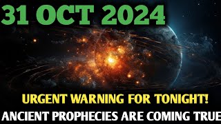 IT'S COMING! OCT 31, 2024, | Is This the End of Reality? Multiverse Collisions and Ancient Warnings!