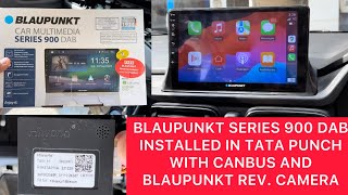 Blaupunkt series 900 dab android stereo in TATA PUNCH with Canbus & Blaupunkt reverse camera