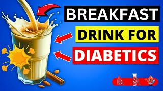 7 Secret Morning Drinks to Fix Diabetes Fast