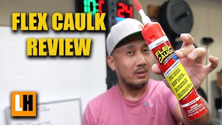 Flex Caulk - Is this really BETTER?