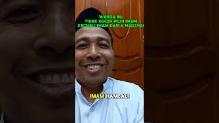 WARGA NU TIDAK BOLEH PILIH IMAM KECUALI IMAM DARI 4 MADZHAB |Warga NU Depok|