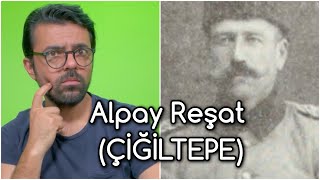 30 Ağustos ve Albay Reşat Çiğiltepe