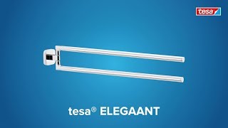 How to use the smoothed angular; chromed tesa® Elegaant towel holder