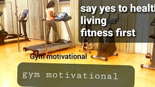 GYM  MOTIVATIONAL ||  SAY  YES TO HEAlTH  LIVING // FITNESS  HOME BEA