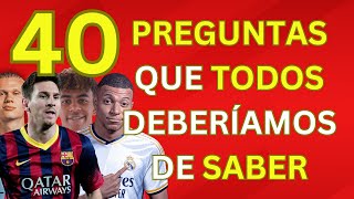 ¿Cuánto Sabes de Fútbol?🤔⚽️40 Preguntas Quiz-Trivial