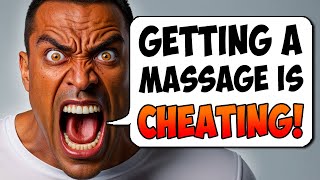 r/AITA I divorced my wife because of a massage