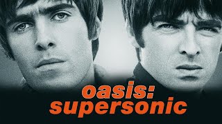 Ne izlemeli: Oasis: Supersonic'i izleyin