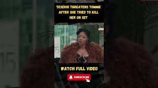 Tesekhi THREATENS Tommie After She Tried To K!ll Her On Set part 6