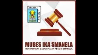 MUSYAWARAH BESAR 1 IKA SMANELA  PLENO 3