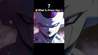 🔥What Is Frieza Age😈 #Dragonball #goku #Dragonballz #shorts #DBZ #DBS #dragonballsuper #Comic #anime