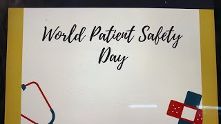 #WHO World Patient’s Safety Day