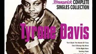 Tyrone Davis "I Had It All The Time" 1972  My Extended Version!