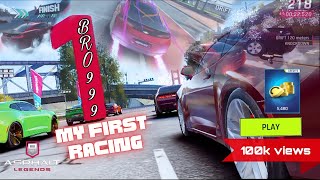 Asphalt 9 Legends // My First Racing // Bro999 Gamerz