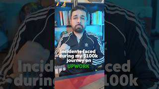 Upwork Freelancing Nightmare Stories