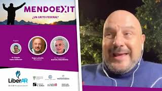 Entrevista a Hugo Laricchia y a Prudencio Bustos Argañarás - Mendoexit, ¿un grito federal?