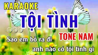 Karaoke Tội Tình Tone Nam Karaoke Nhạc Sống Bolero Trống Jazz | Năm Organ