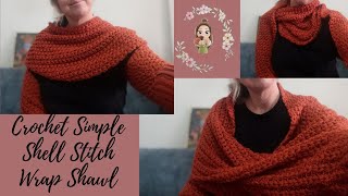 Crochet Simple Shell Stitch Wrap Shawl/ Crochet for Beginners