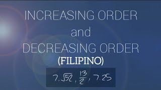 Increasing/Ascending order and Decreasing/Descending order (Filipino)