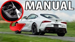 Manual Transmission option for the Supra!