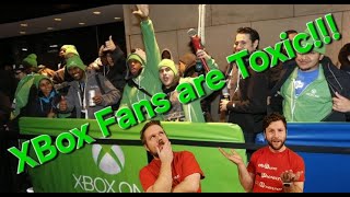 XBox Fans are Toxic