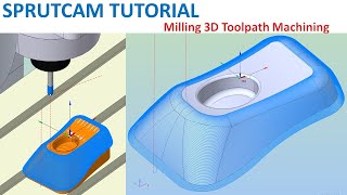 SprutCAM Tutorial #244 | Milling 3D Toolpath Machining