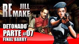 Resident Evil Remake - Jill Normal #07 - FINAL JILL / BARRY - Detonado Legendado