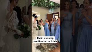 Bridesmaids reaction to the bride 💍 #bridesmaids #bride #wedding2025 #love #bridetobe #bridedress