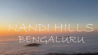 NANDI HILLS BENGALURU 2023 | WEEKEND GETAWAY OF BENGALURU | SERENE BEAUTY OF NANDI HILLS |