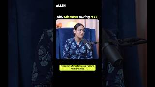 Reduce your Silly Mistakes in NEET 2025 ft. Topper Abha Gupta #shorts