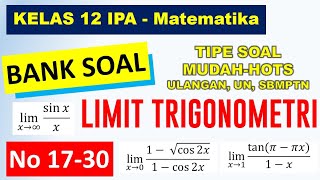 SOAL-SOAL LIMIT TRIGONOMETRI LENGKAP DAN PEMBAHASANNYA